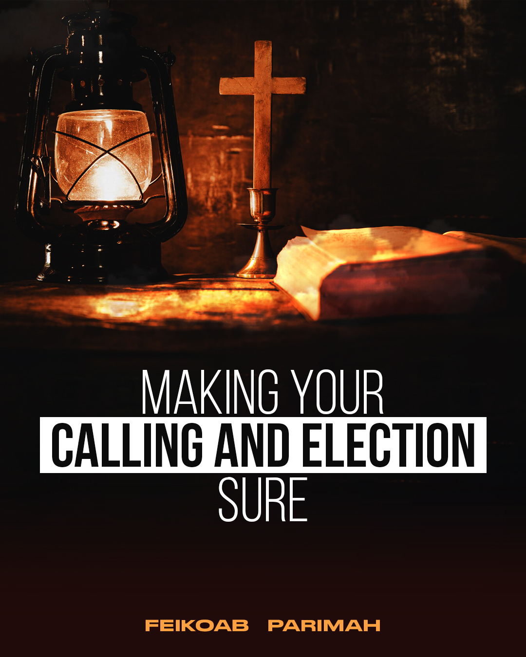 MAKING-YOUR-CALLING-AND-ELECTION-SURE.jpg